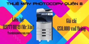 Thuê máy Photocopy quận giá chỉ 650.000 vnd/tháng